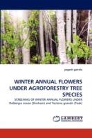 Winter Annual Flowers Under Agroforestry Tree Species - Yogesh Gairola - cover