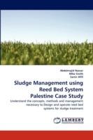 Sludge Management using Reed Bed System Palestine Case Study - Abdelmajid Nassar,Mike Smith,Samir Afifi - cover