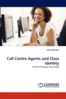 Call Centre Agents and Class Identity - Keke Motseke - cover
