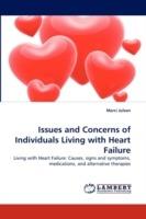Issues and Concerns of Individuals Living with Heart Failure