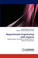 Requirements Engineering with Aspects - Jorge Alberto Fox Lozano,Agustn Francisco Gutirrez Torns - cover