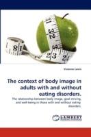 The context of body image in adults with and without eating disorders. - Vivienne Lewis - cover