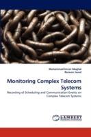 Monitoring Complex Telecom Systems