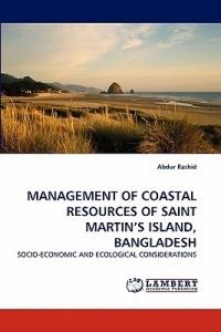 Management of Coastal Resources of Saint Martin's Island, Bangladesh - Abdur Rashid - cover