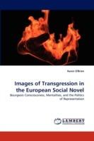 Images of Transgression in the European Social Novel - Karen O'Brien - cover