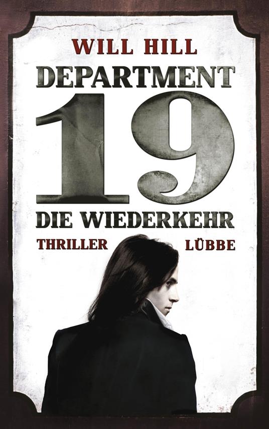 Department 19 - Die Wiederkehr - Hill Will,Wulf Bergner - ebook