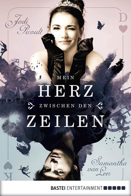 Mein Herz zwischen den Zeilen - Jodi Picoult,Samantha Van Leer,Katharina Förs,Christa Prummer-Lehmair - ebook