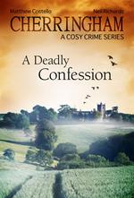 Cherringham - A Deadly Confession