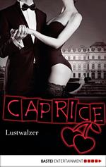 Lustwalzer - Caprice