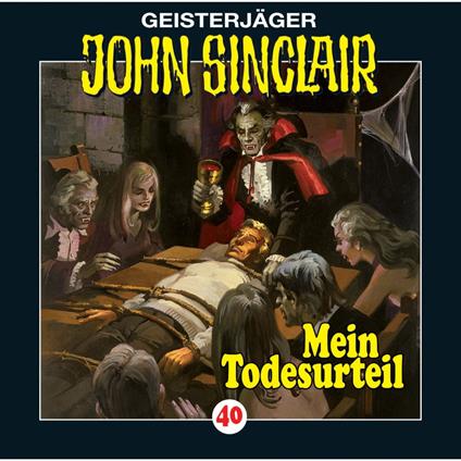 John Sinclair, Folge 40: Mein Todesurteil (3/3)