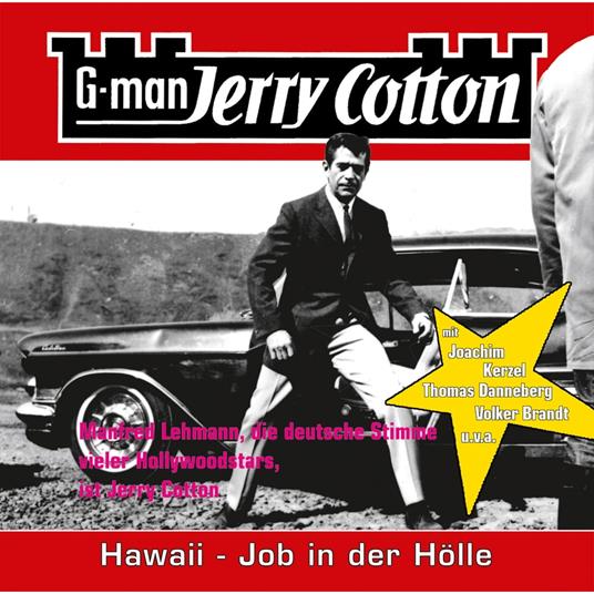 Jerry Cotton, Folge 11: Hawaii, Job in der Hölle