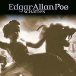 Edgar Allan Poe, Folge 21: Schatten