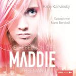 Die Rebellion der Maddie Freeman