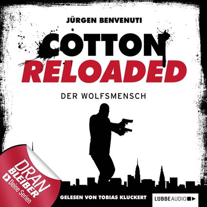 Jerry Cotton - Cotton Reloaded, Folge 26: Der Wolfsmensch