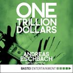 One Trillion Dollars (ENG)