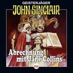 John Sinclair, Folge 111: Abrechnung mit Jane Collins, Teil 2 von 2