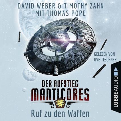 Ruf zu den Waffen - Der Aufstieg Manticores - Manticore-Reihe 2