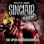 John Sinclair, Sinclair Academy, Folge 9: Die Spur des Berserkers