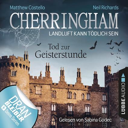 Cherringham - Landluft kann tödlich sein, Folge 27: Tod zur Geisterstunde (Ungekürzt)