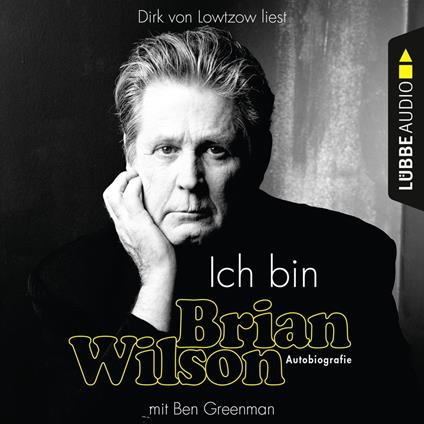 Ich bin Brian Wilson (Ungekürzt)