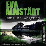 Dunkler Abgrund - Ein Urlaubskrimi mit Pia Korittki (Ungekürzt)