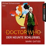 Doctor Who: Der neunte Schlüssel (Gekürzt)