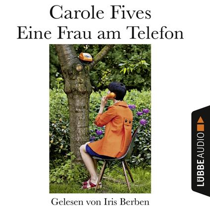 Eine Frau am Telefon (Ungekürzt)