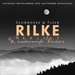 Rilke Projekt - Wunderweiße Nächte