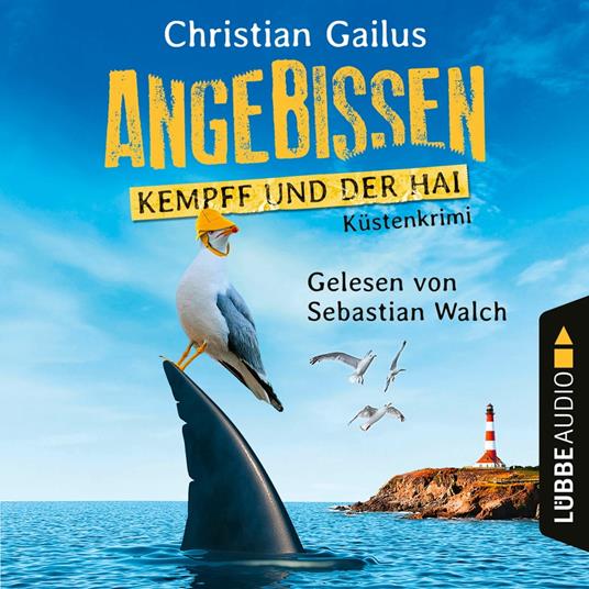 Angebissen - Kempff und der Hai - Küsten-Krimi (Ungekürzt)