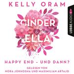 Cinder & Ella - Happy End - und dann? (Ungekürzt)