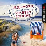 Inselmord & Krabbencocktail - Siggi ermittelt auf Sylt, Teil 1 (Ungekürzt)