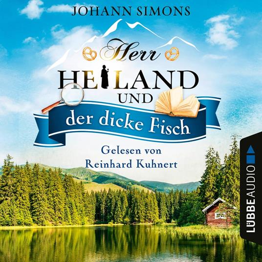 Herr Heiland und der dicke Fisch - Herr Heiland, Folge 5 (Ungekürzt)