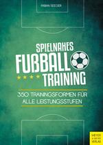 Spielnahes Fußballtraining