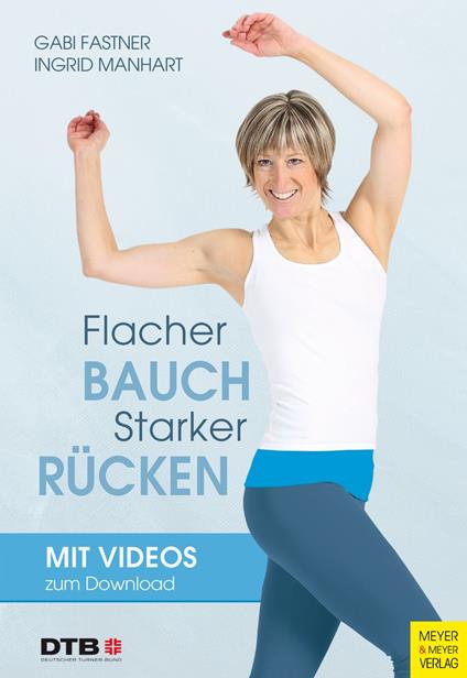 Flacher Bauch - starker Rücken