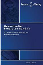 Gesammelte Predigten Band IV