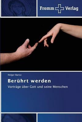 Beruhrt werden - Holger Banse - cover