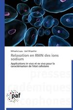 Relaxation En Rmn Des Ions Sodium