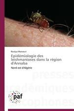 Epidemiologie Des Leishmanioses Dans La Region d'Annaba