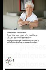 Fonctionnement Du Systeme Visuel Et Vieillissement