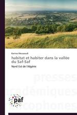 Habitat Et Habiter Dans La Vallee Du Saf-Saf