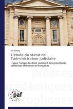 L Etude Du Statut de L Administrateur Judiciaire