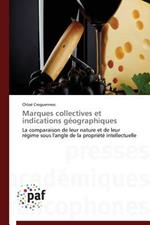 Marques Collectives Et Indications Geographiques