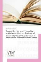 Exposition au stress psycho-social en milieu professionnel - Chahrazed Kandouci - cover