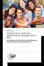 Interets de la Recherche Collaborative: Exemple de la Rdc