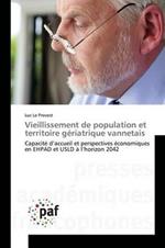 Vieillissement de Population Et Territoire Geriatrique Vannetais