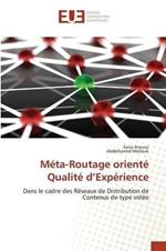 Meta-Routage Oriente Qualite D Experience