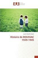 Histoire de Boussac 1939-1945 - Beaufils-Seyam-L - cover