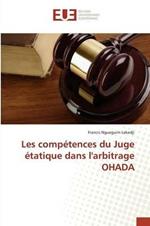 Les Competences Du Juge Etatique Dans Larbitrage Ohada