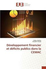 Developpement Financier Et Deficits Publics Dans La Cemac