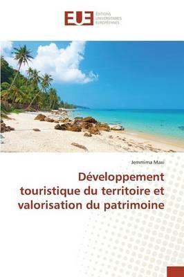 Developpement Touristique Du Territoire Et Valorisation Du Patrimoine - Maxi-J - cover